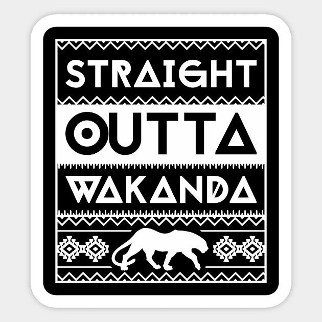 STRAIGHT OUTTA WAKANDA Sticker by PWCreate